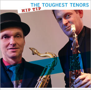 The Toughest Tenors Hip Tip